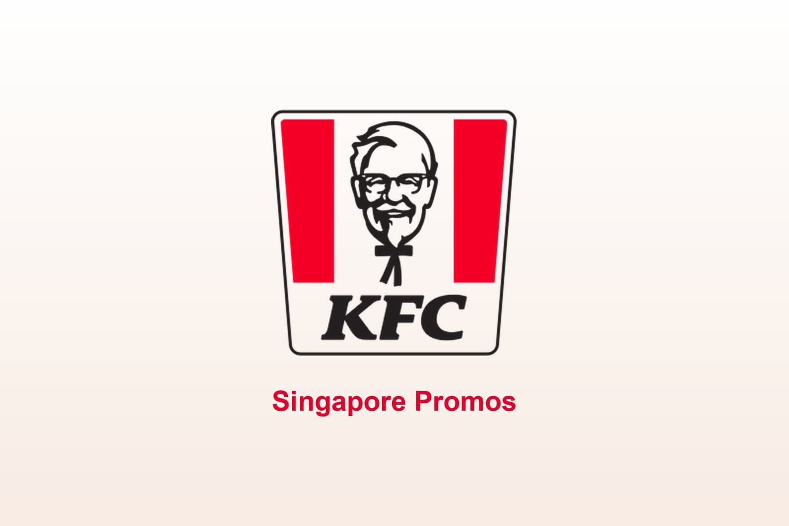 KFC Singapore — Every Current Promo Including Chicken Tuesday (2026)