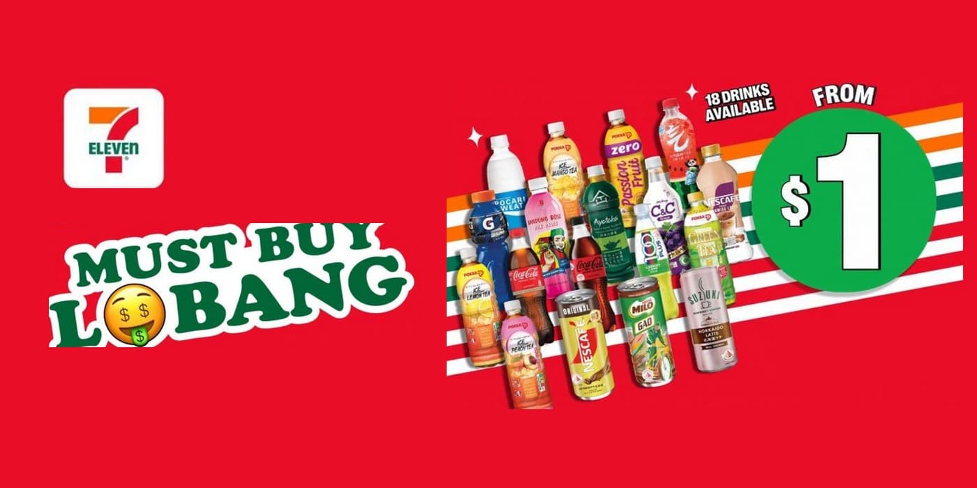 7-Eleven $1 Deals & Must Buy Lobang (26 Aug–8 Sep 2026): 19 Snacks and Drinks at $1, Plus 18 Drinks From $1, and the Same Pokka Bottle Costs $1 or $1.70 Depending Only on Flavour
