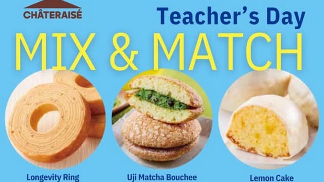 Châteraisé Teacher's Day Mix & Match: Any 5 Baked Treats for S$11 (14 Aug – 4 Sep) — $2.20 a Piece, But Schools Celebrate on Thu 3 Sep, Not the Last Day of the Promo