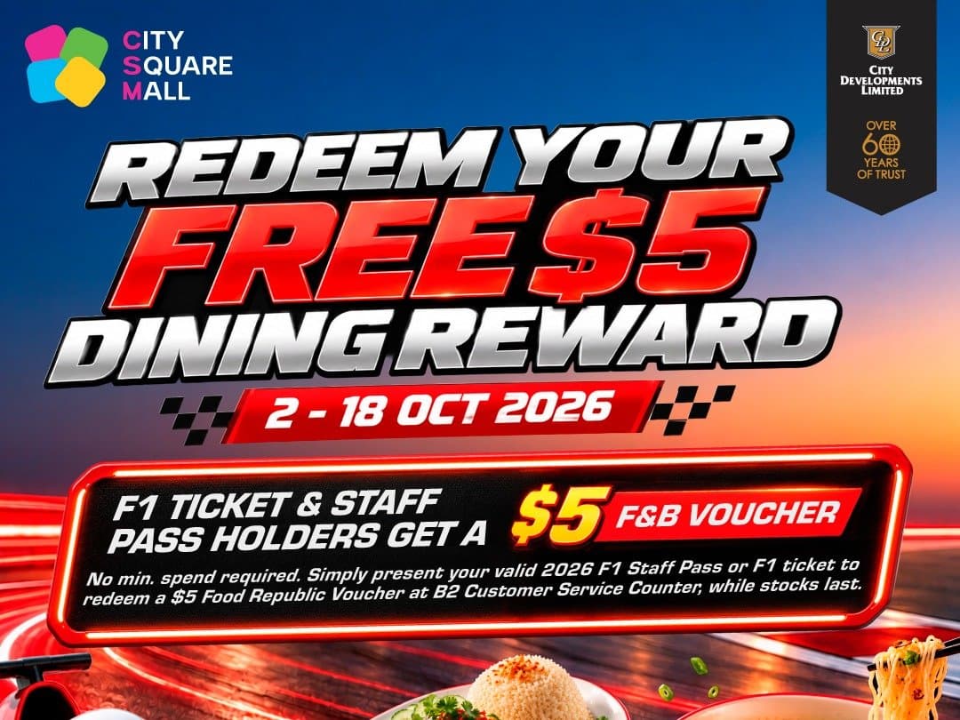 F1 Ticket? Grab a Free $5 Food Republic Voucher at City Square Mall Before 18 Oct (First 500 Only)