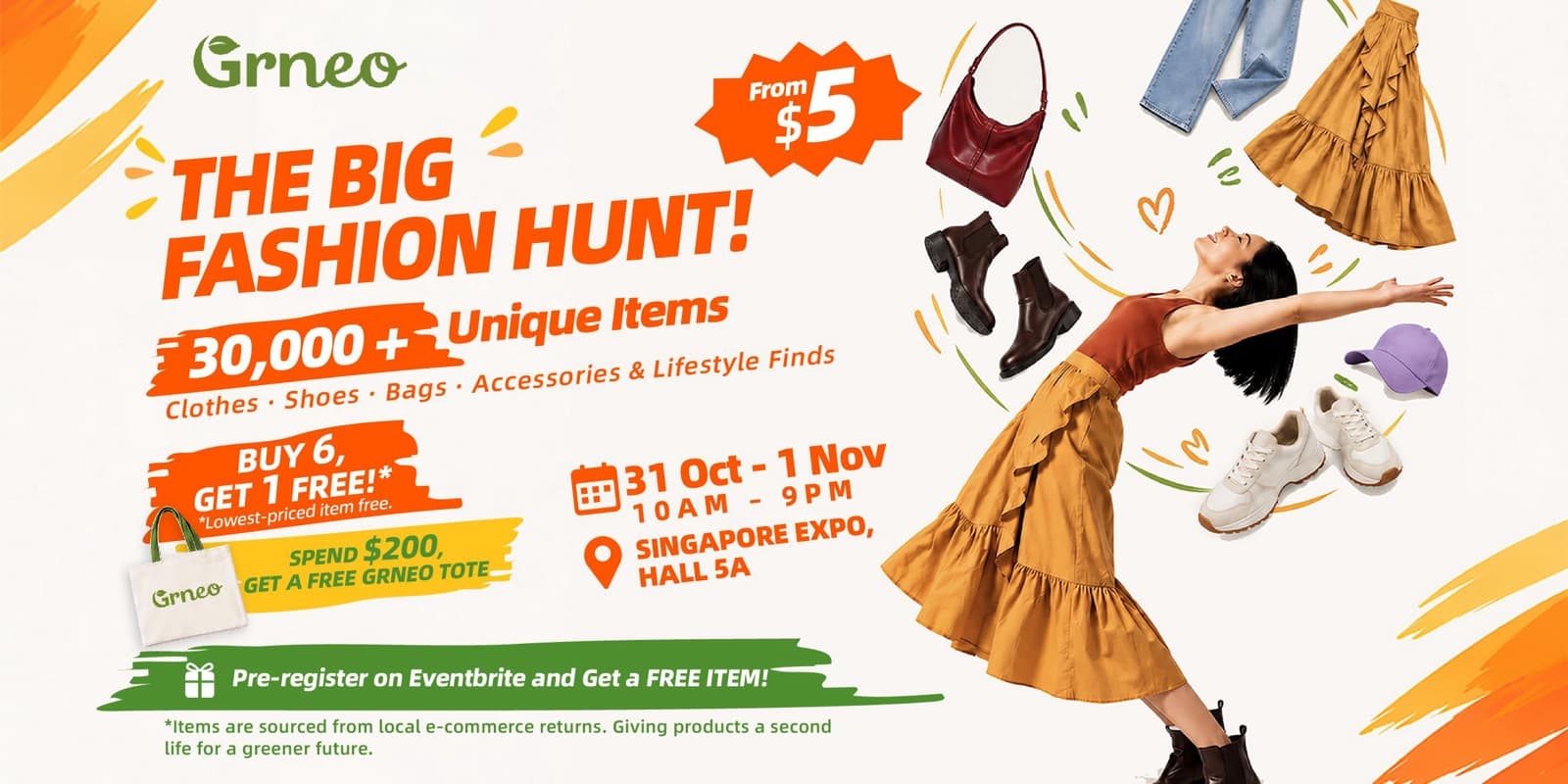 GRNEO Big Fashion Hunt at Singapore Expo Hall 5A: 30,000+ Fashion Finds From $5, Buy 6 Get 1 Free, Free Entry, 31 Oct-1 Nov 2026