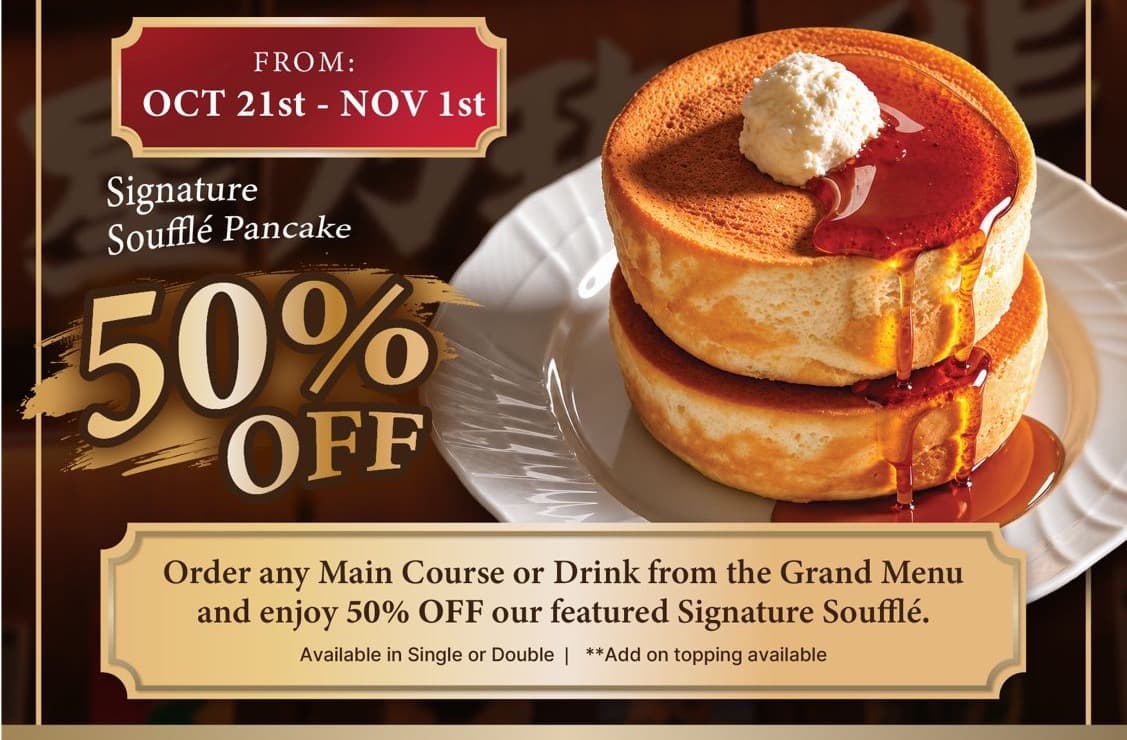 Hoshino Coffee Plaza Singapura Reopening: 50% Off Soufflé Pancakes With Any Main or Drink, 21 Oct-1 Nov 2026