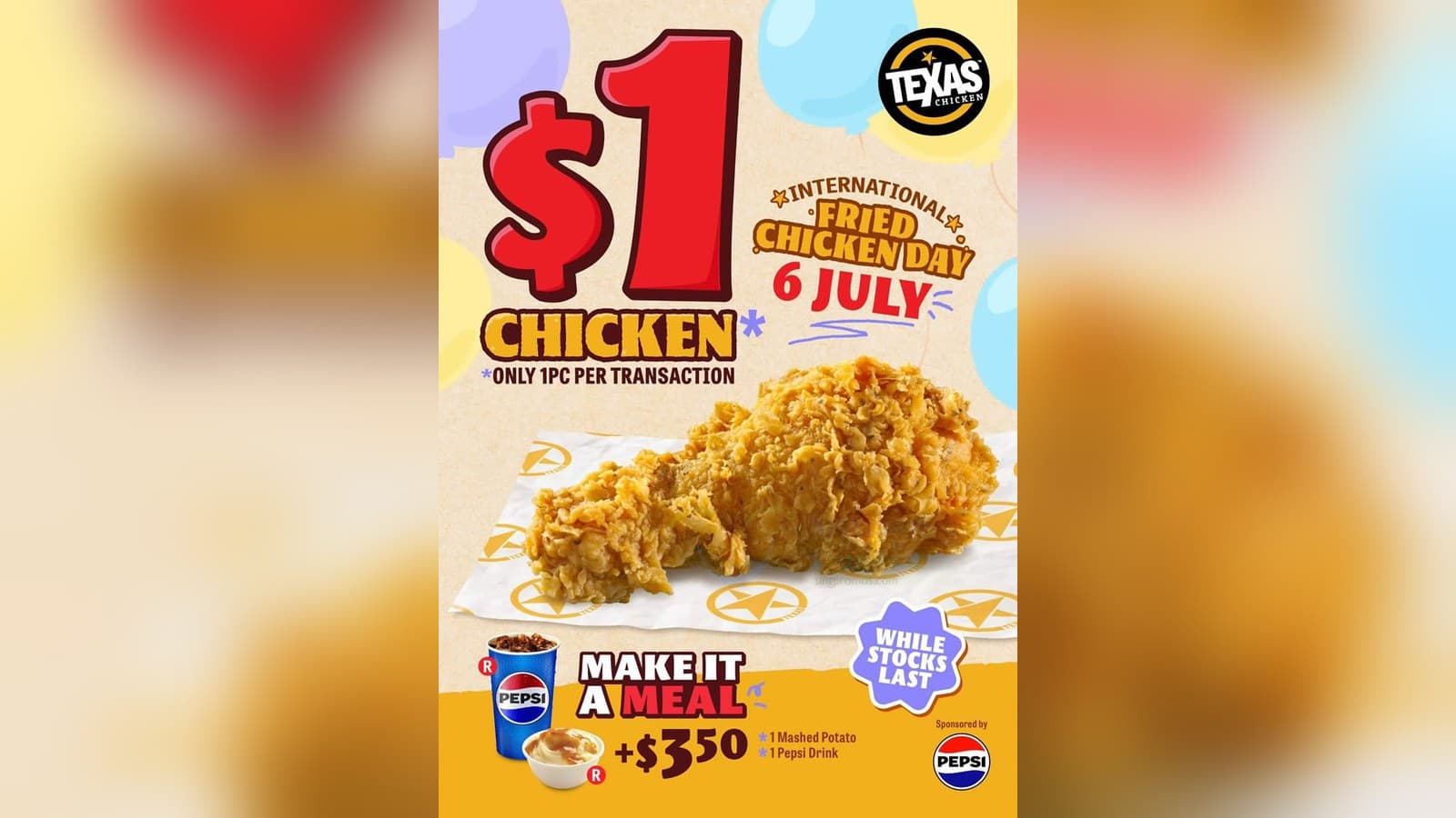 International Fried Chicken Day 2026 in Singapore: Texas Chicken $1 Chicken, Popeyes $10.90 5pc Bucket, FREE Jollibee Chickenjoy & More (3–8 Jul)