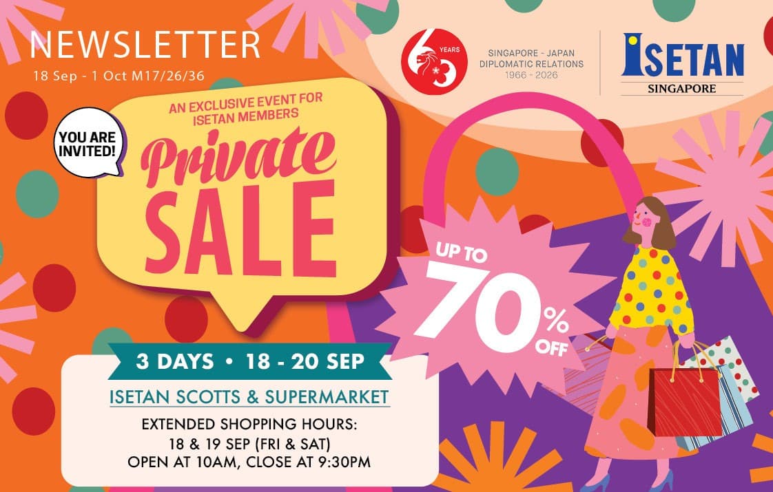 Isetan Private Sale: Up to 70% Off at Isetan Scotts for 3 Days, 18-20 Sep 2026, but the Free White Tier Is Locked Out of All Four Voucher Offers and the "Extended Hours" Are 30 Minutes
