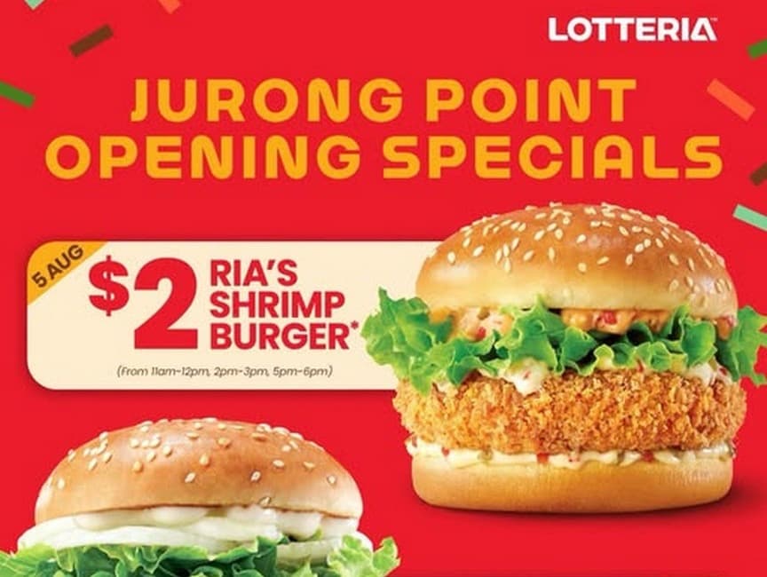 Lotteria 8 月 5 日进驻裕廊坊 —— $2 Ria's 鲜虾堡(8/5)、$2 韩式烤肉堡(8/6),每天三个 1 小时时段、每场限 50 份,另有免费盲袋至 8 月 25 日