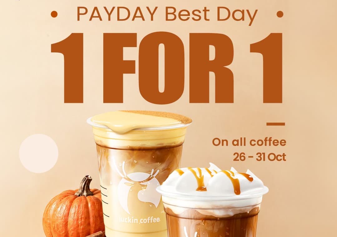 luckin coffee 1-for-1 on All Coffee: October Payday Deal Runs to Sat 31 Oct 2026 (App Only)