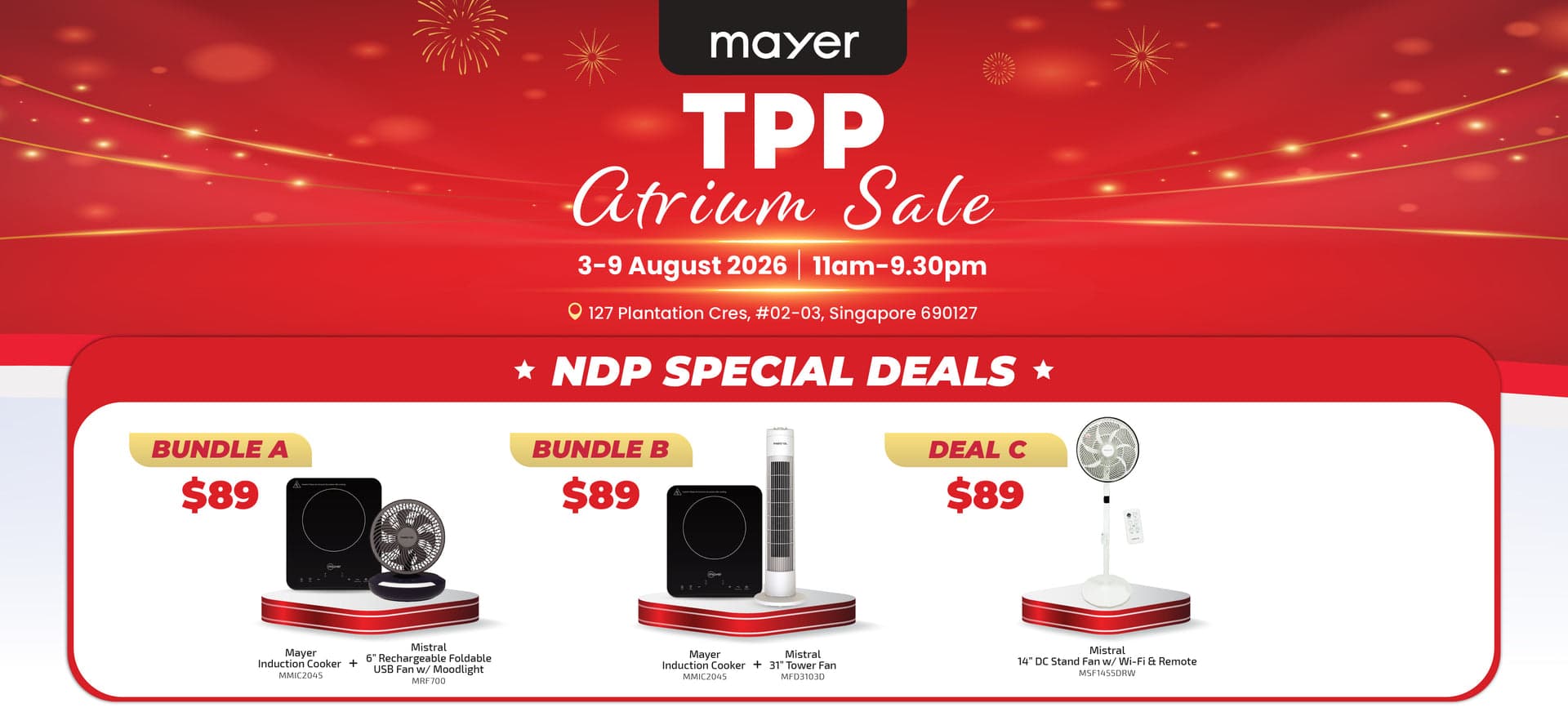 Mayer TPP Atrium Sale @ Tengah (3-9 Aug): Three $89 NDP Deals + a $61 Induction Cooker & $61 Tower Fan Online - Plus a 5.5L Air Fryer at $59 (U.P. $299)