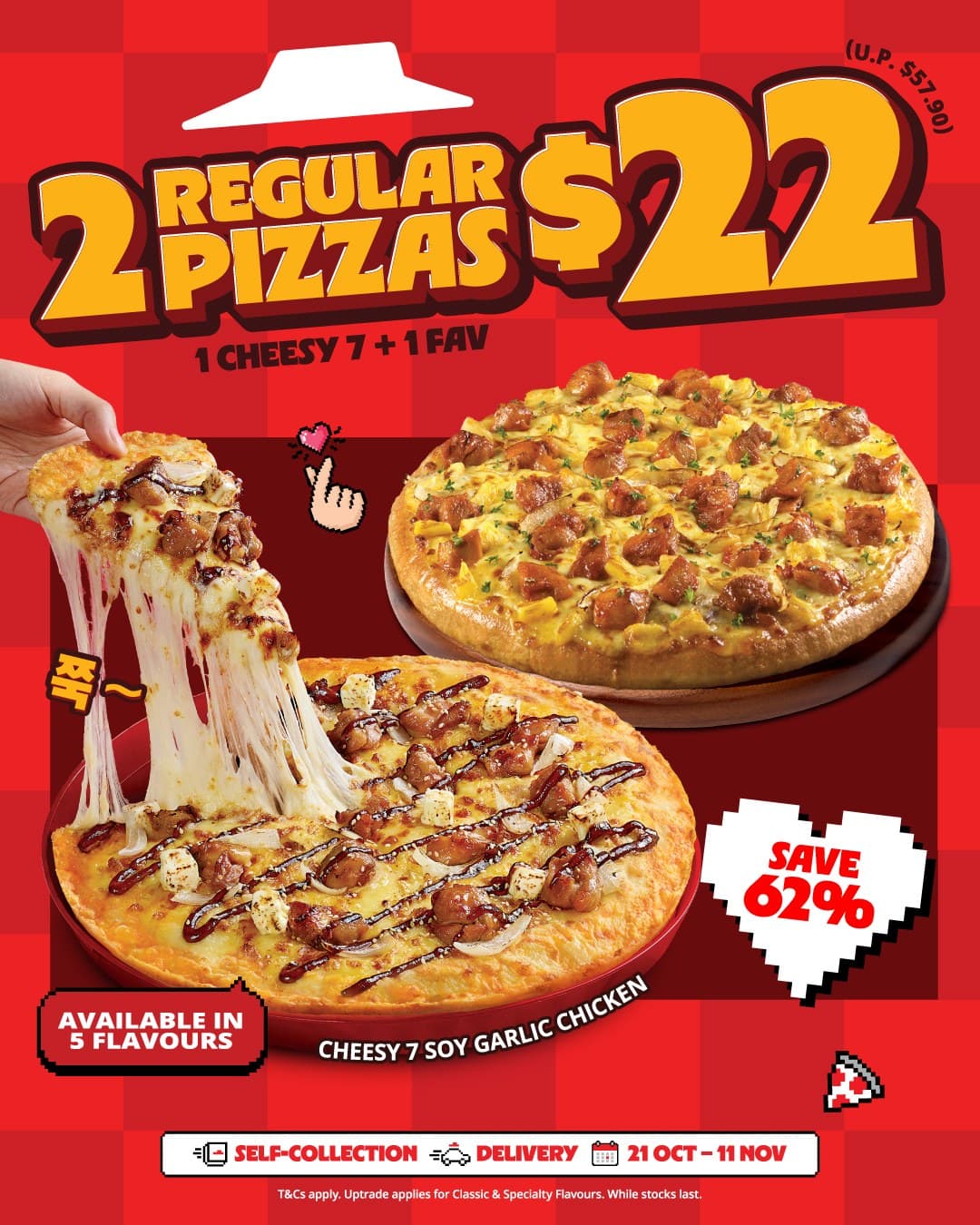 Pizza Hut Brings Back 2-For-$22 Regular / 2-For-$33 Large Pizzas (21 Oct-11 Nov), Plus $4.90 Regular Pizzas at 5 Outlets for One Week