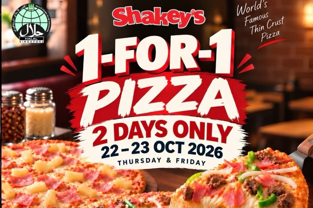 Shakey's 1-for-1 Pizza at Lucky Plaza: Buy 1 Get 1 Free, Thu 22 and Fri 23 Oct 2026