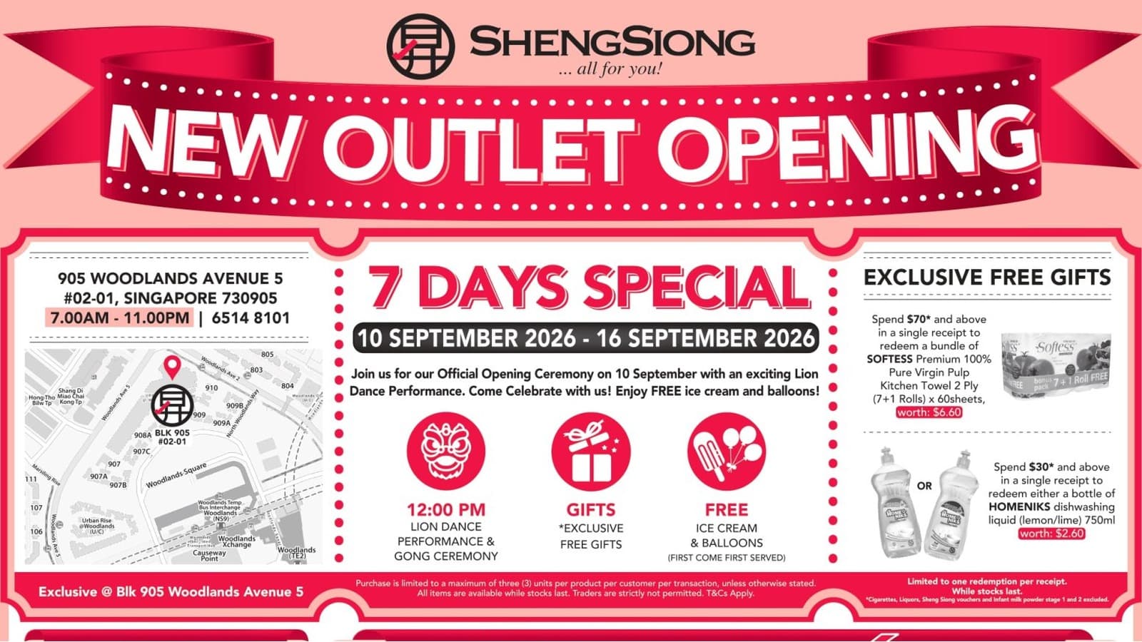 昇菘新店开幕广告: 红色缎带上写着 NEW OUTLET OPENING, 下方为地址 905 Woodlands Avenue 5 #02-01 Singapore 730905、营业时间 7.00am 至 11.00pm、7 DAYS SPECIAL 横幅注明 2026 年 9 月 10 日至 9 月 16 日、中午 12 点舞狮告示, 以及列出满 $70 送 Softess 与满 $30 送 Homeniks 的 EXCLUSIVE FREE GIFTS 栏。