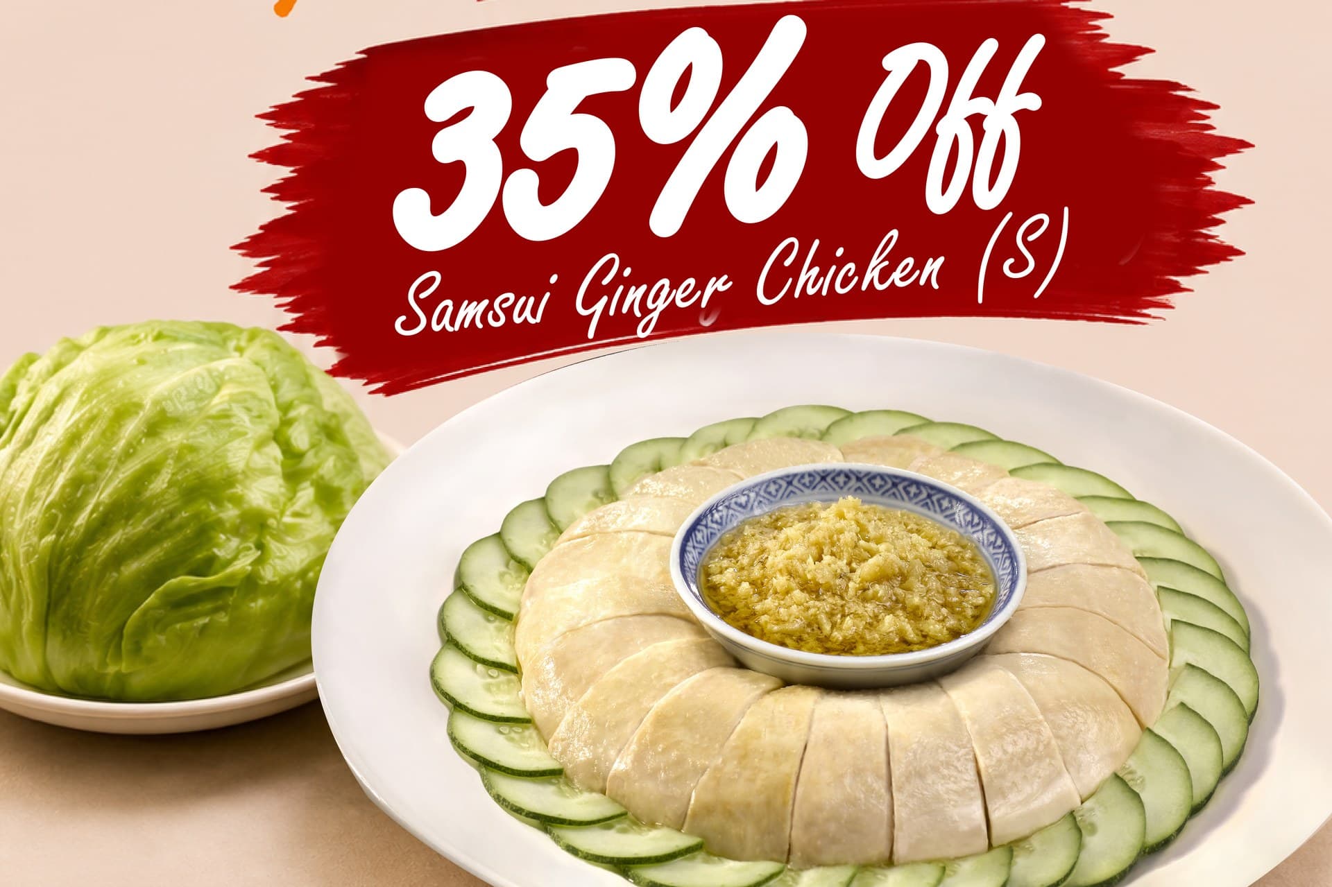 Soup Restaurant Turns 35: Samsui Ginger Chicken 35% Off, Mon 14 to Fri 18 Sep 2026, but Only the Small Plate, One per Table