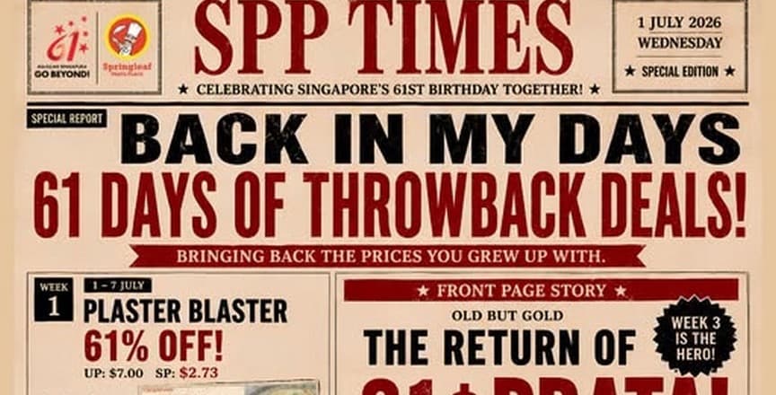 Springleaf Prata Place SG61 'Back In My Days' — $0.61 Plain Prata, $0.99 Egg Prata & 61 Days of Throwback Deals (1 Jul–4 Aug)