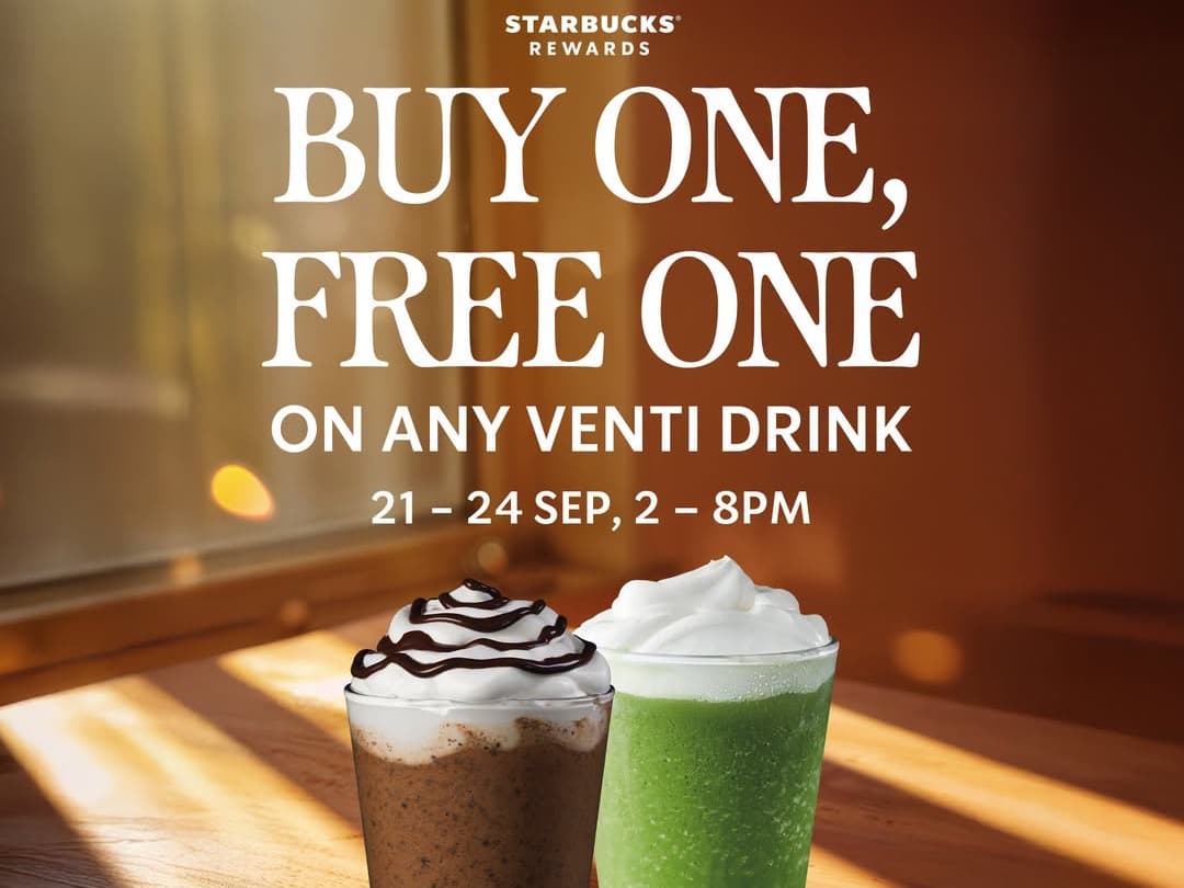 Starbucks Venti 买一送一回归, 2026 年 9 月 21 至 24 日 (2pm-8pm): Rewards 会员每人 3 张抵券, 比 6 月少一张