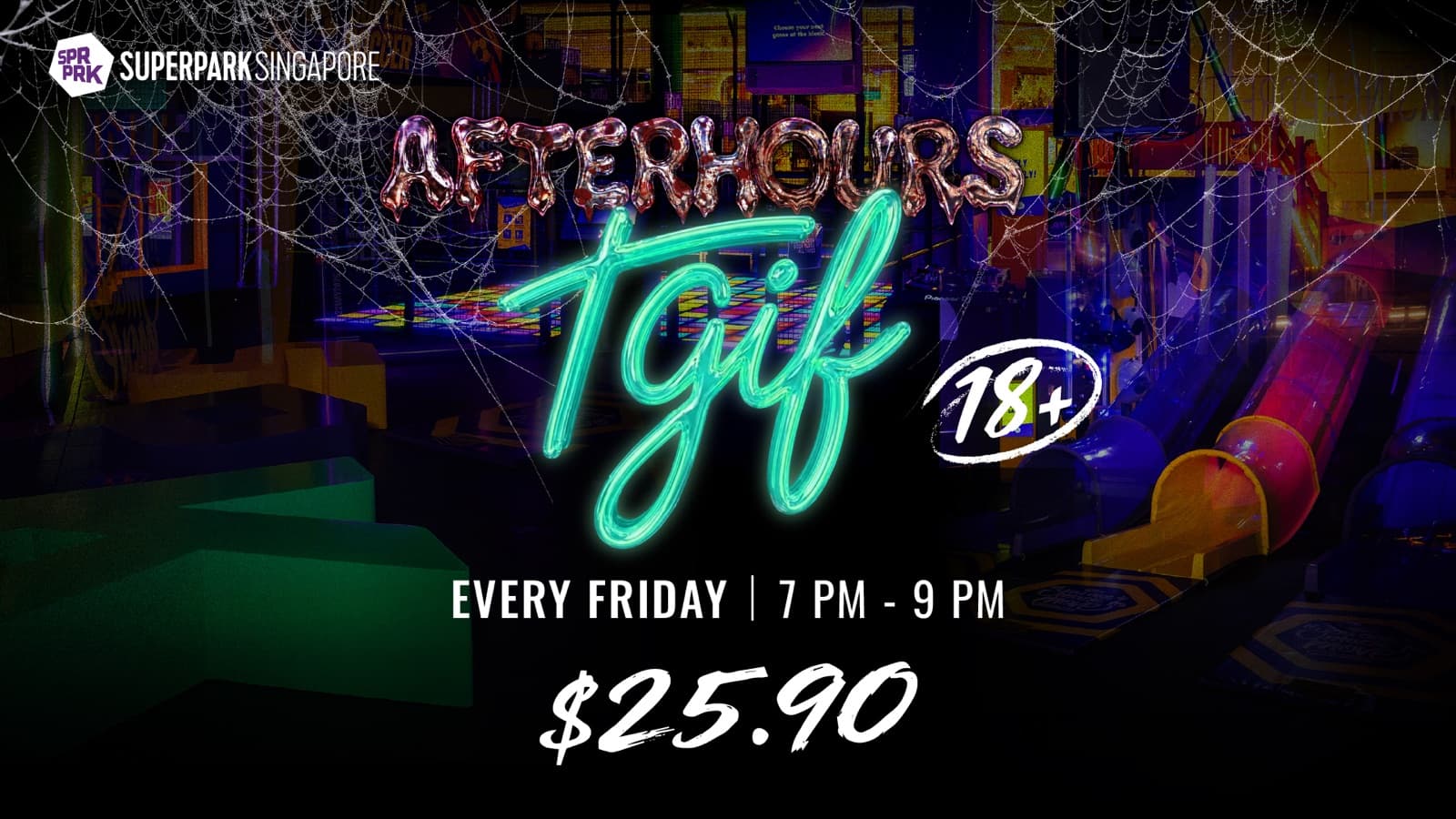 SuperPark AfterHours TGIF for Adults: $25.90 Friday Nights, 15% Off With OCTTGIF15 on 16, 23 and 30 Oct 2026