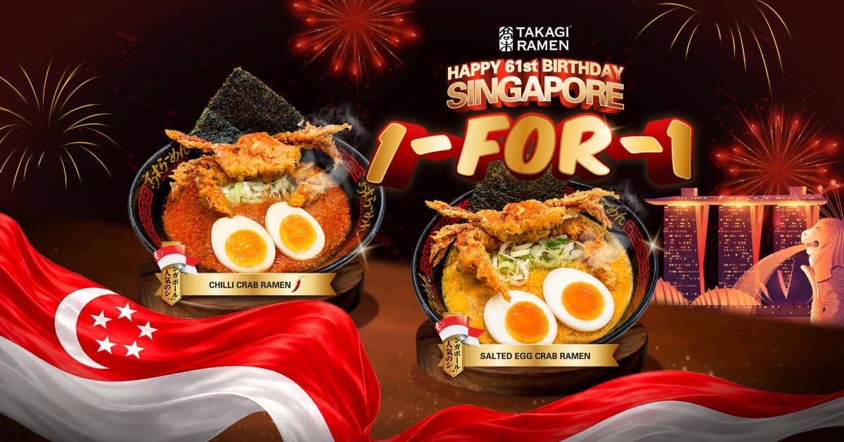 Takagi Ramen 1-for-1 Crab Ramen for SG61 — Chilli Crab & Salted Egg Crab at $16.50 Nett for TWO Bowls (~$8.25 Each), All 13 Outlets