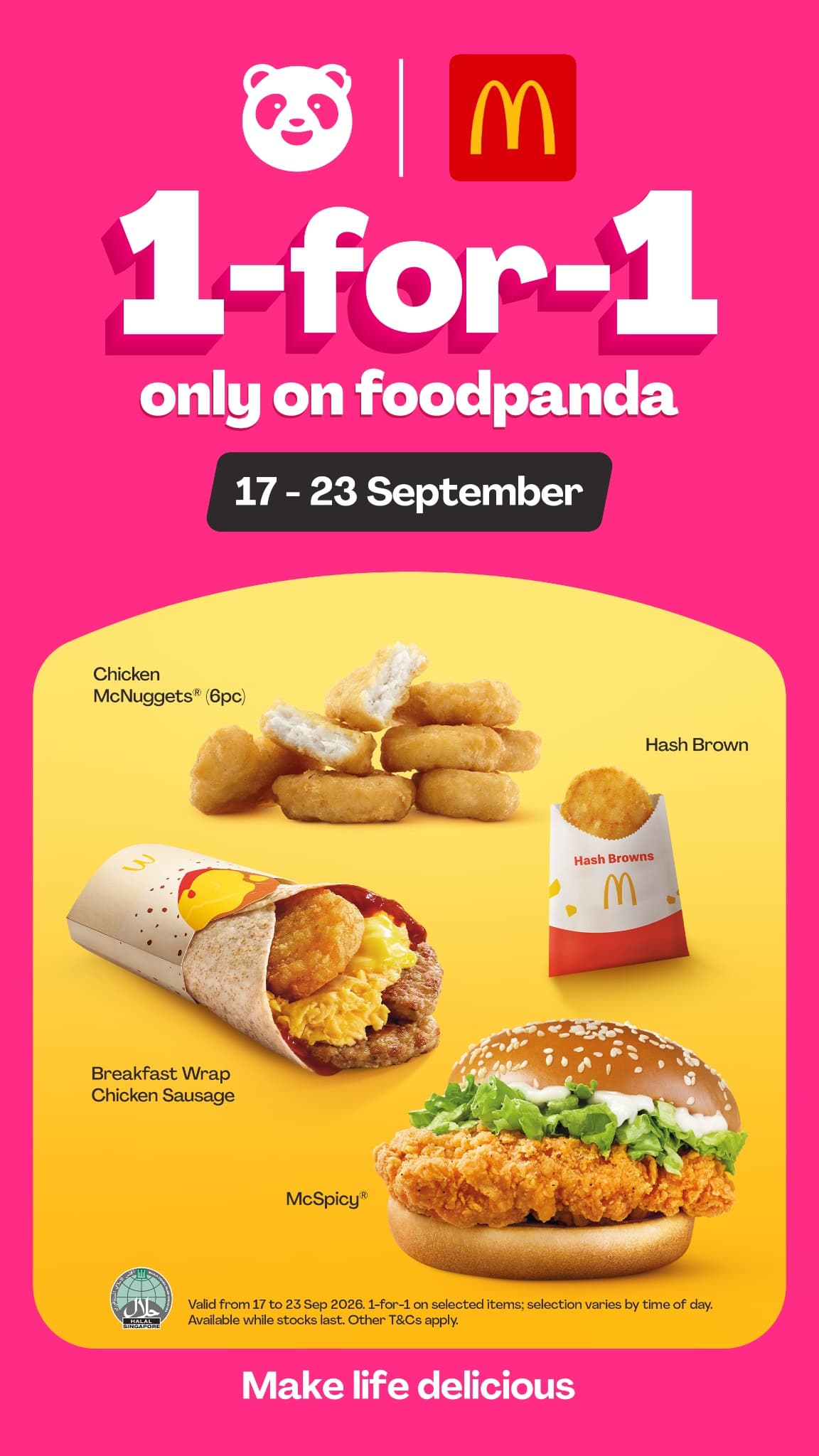 foodpanda x McDonald's 1-for-1 poster, 17 to 23 September: Chicken McNuggets 6pc, Hash Brown, Breakfast Wrap Chicken Sausage and McSpicy.