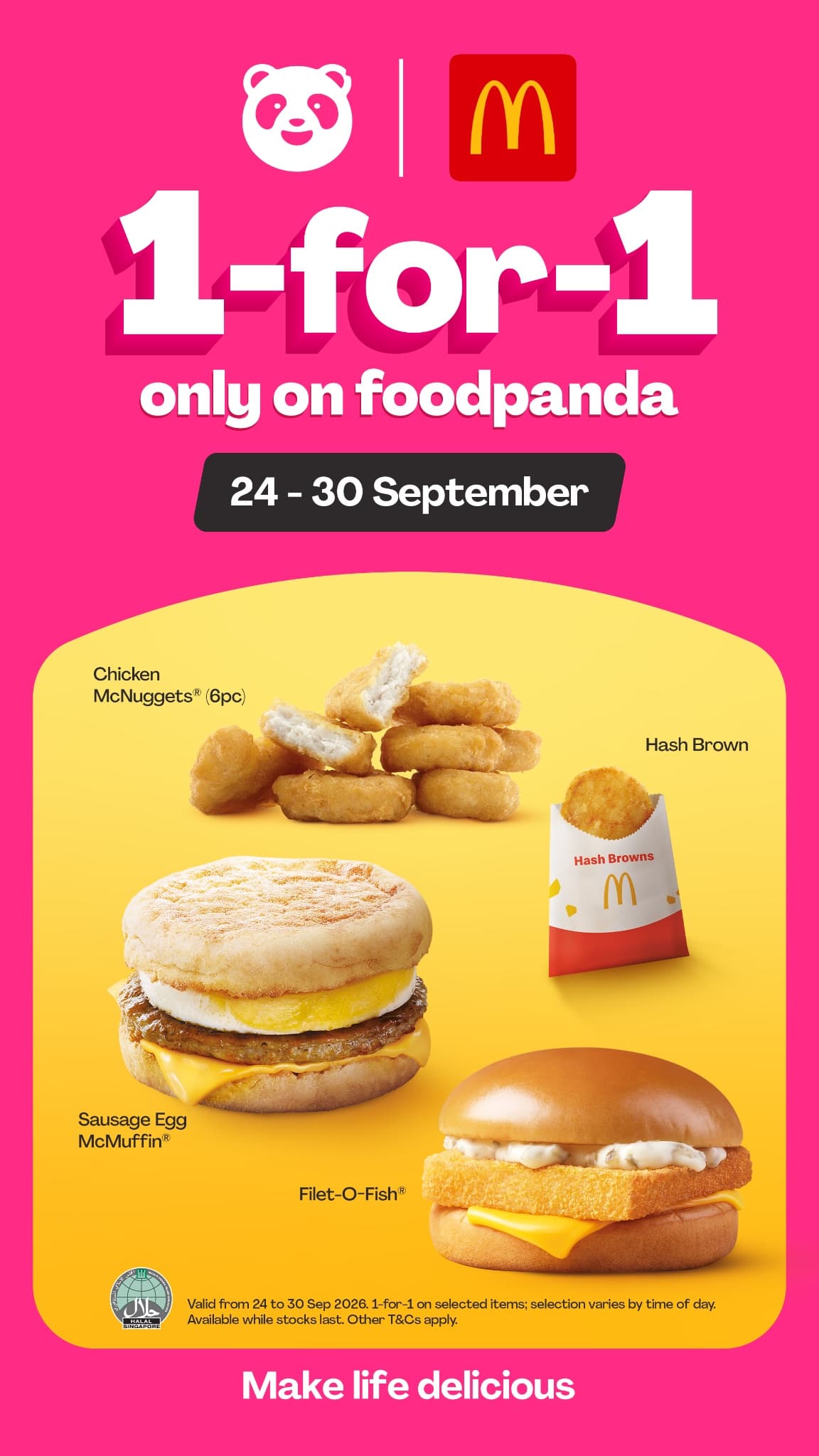 foodpanda x McDonald's 1-for-1 poster, 24 to 30 September: Chicken McNuggets 6pc, Hash Brown, Sausage Egg McMuffin and Filet-O-Fish.
