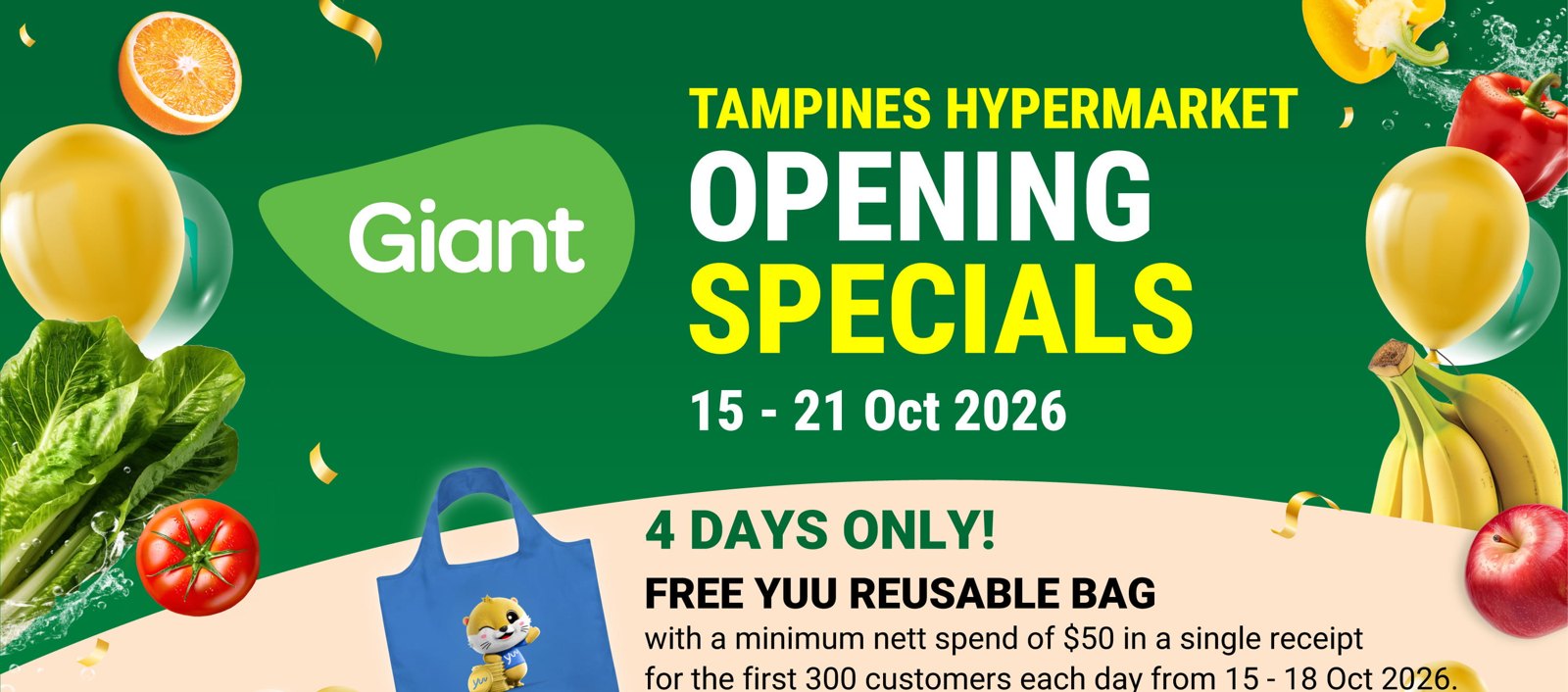 10 月 15 日 (周四) 上午 8 点半新增, 做到 10 月 21 日 (周三): Giant 翻新后的淡滨尼大型超市开幕最高省 61%, 24 罐可乐 $10.95 (原价 $21.15), 30 粒鸡蛋 $4.85; 但只限这一家店, 白虾、三文鱼与鸡蛋价格 10 月 18 日 (周日) 就结束, 免费 yuu 购物袋每天只送首 300 位