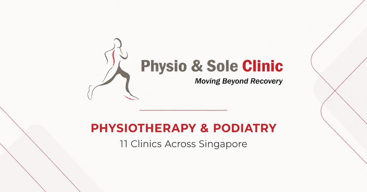 Physio & Sole Clinic — 11 家分院,SAFRA 榜鹅分院真有 85 折会员优惠