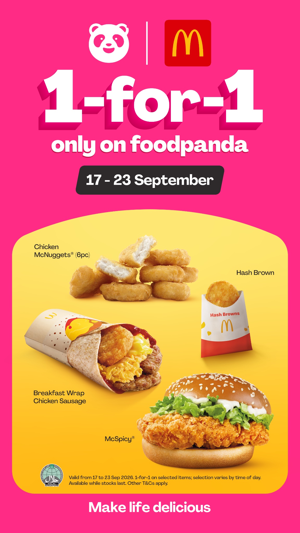 foodpanda x 麦当劳 1 送 1 海报,9 月 17 至 23 日:6 块麦乐鸡、薯饼、早餐鸡肉香肠卷和麦辣鸡腿堡。