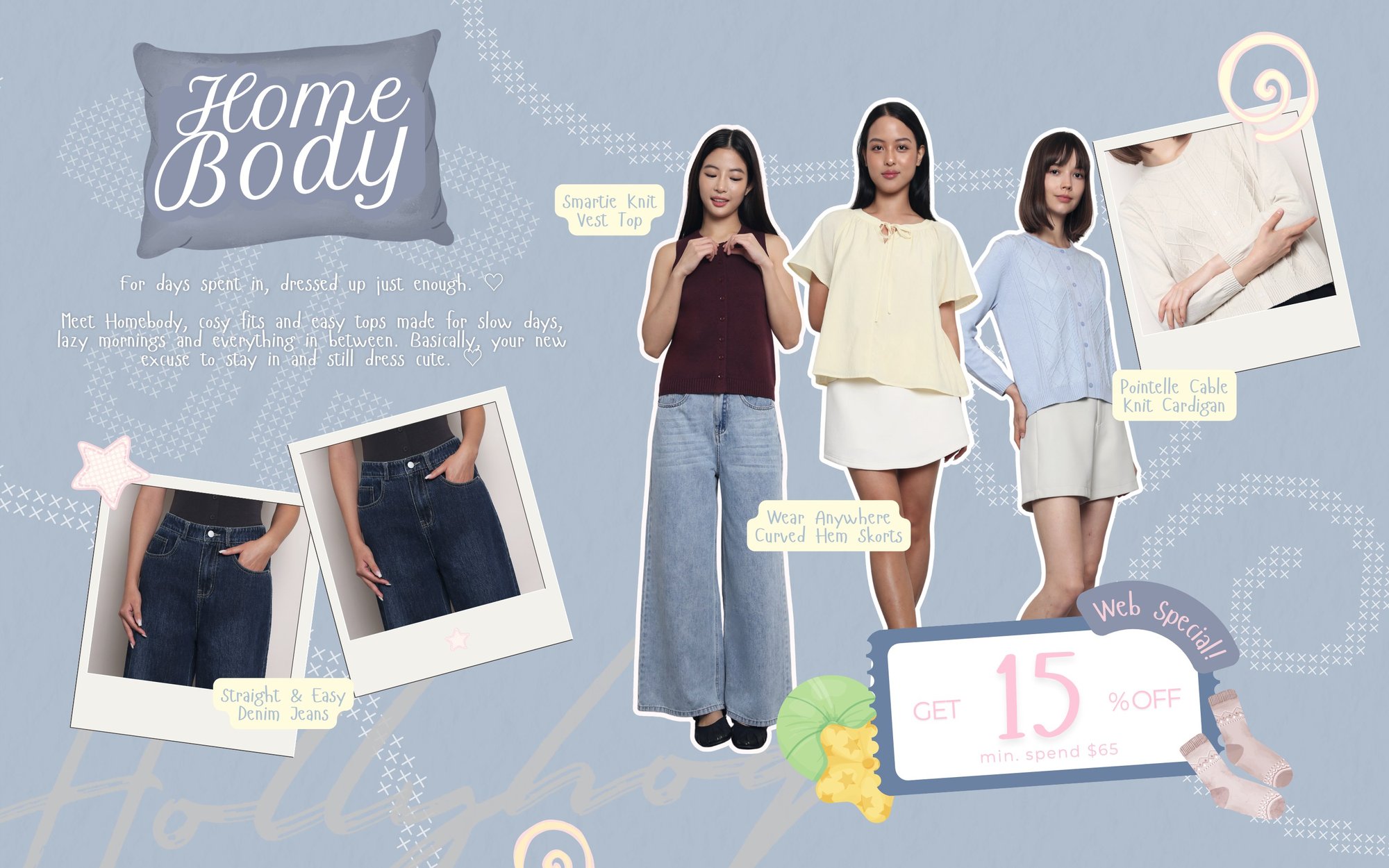 Hollyhoque: 最便宜, 上衣约 S$35 起, 满 S$65 打 85 折