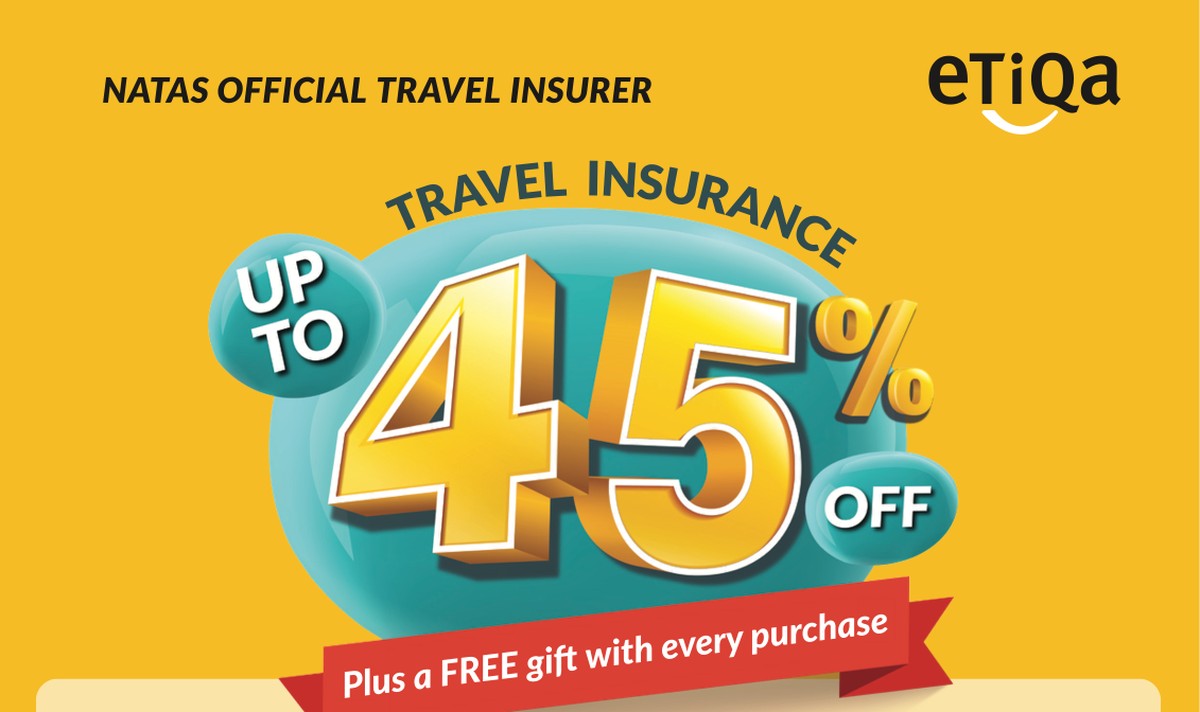 Etiqa (Booths 4H34 & 5H11) — Up to 45% Off Travel Insurance, the Fair's Official Insurer